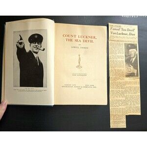 1928 SIGNED THE SEA DEVIL COUNT  VON LUCKNER & 1966 OBITUARY WWI Lowell Thomas